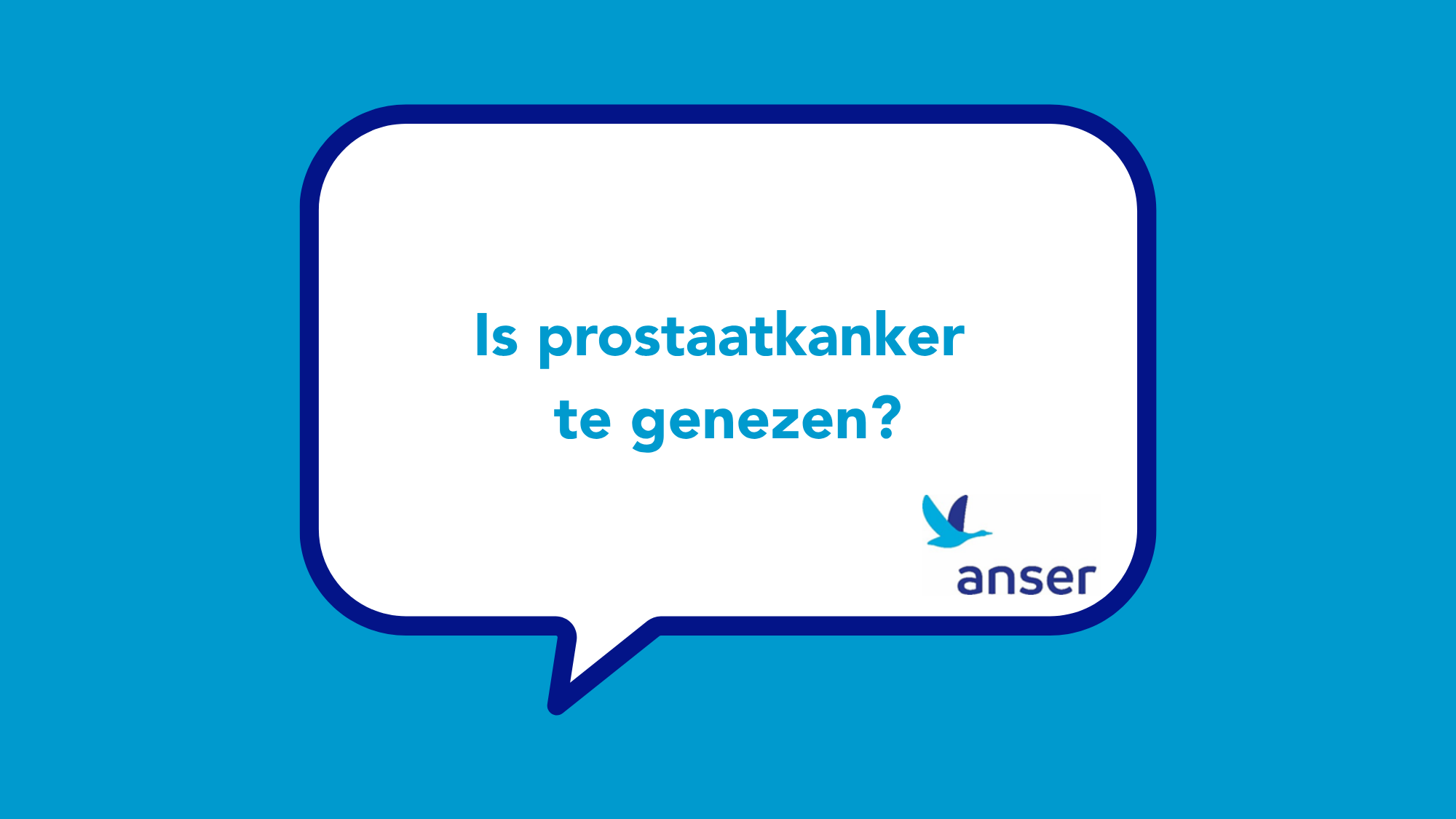 Is prostaatkanker te genezen